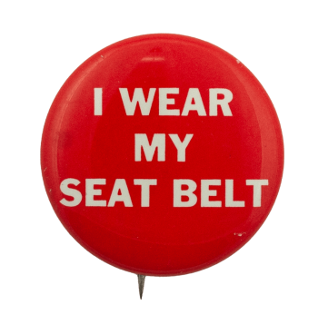 a button that says 'i wear my seatbelt'